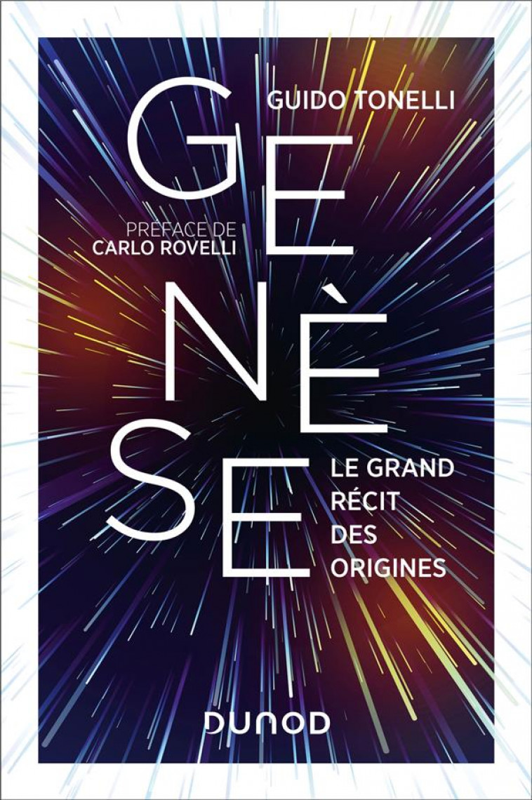 GENESE - LE GRAND RECIT DES ORIGINES - TONELLI GUIDO - DUNOD