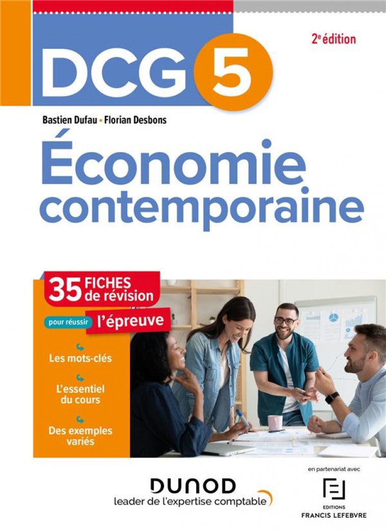 DCG 5 ECONOMIE CONTEMPORAINE - 2E ED. - 35 FICHES DE REVISION - DUFAU/DESBONS - DUNOD