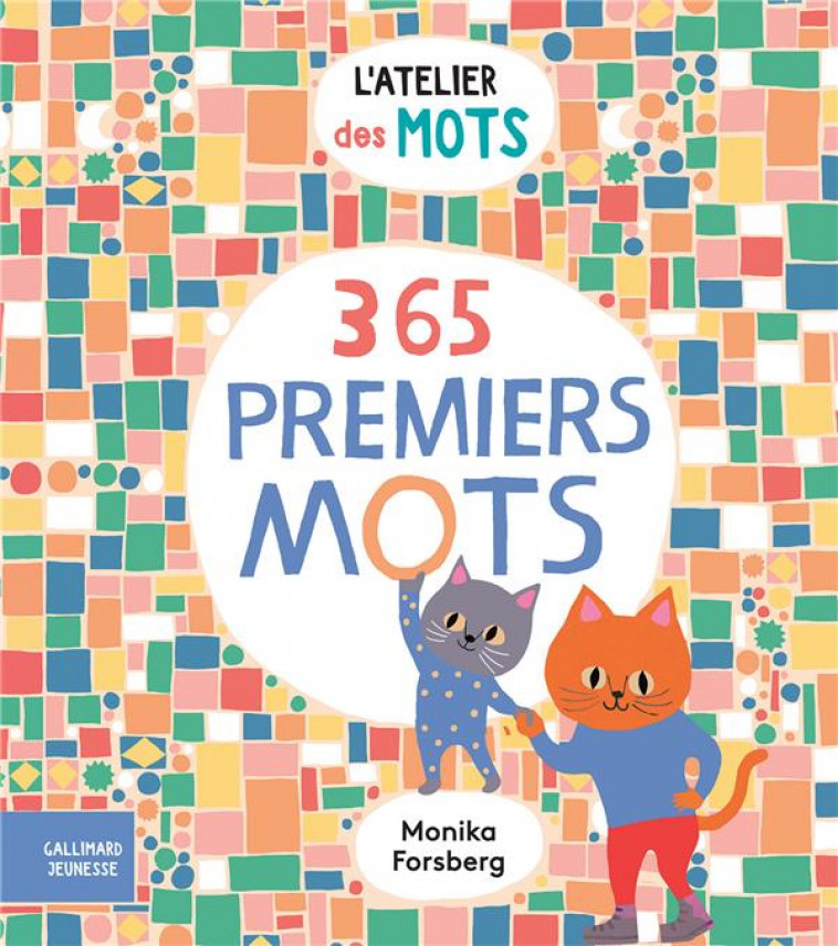 365 PREMIERS MOTS - ROWE/FORSBERG - GALLIMARD