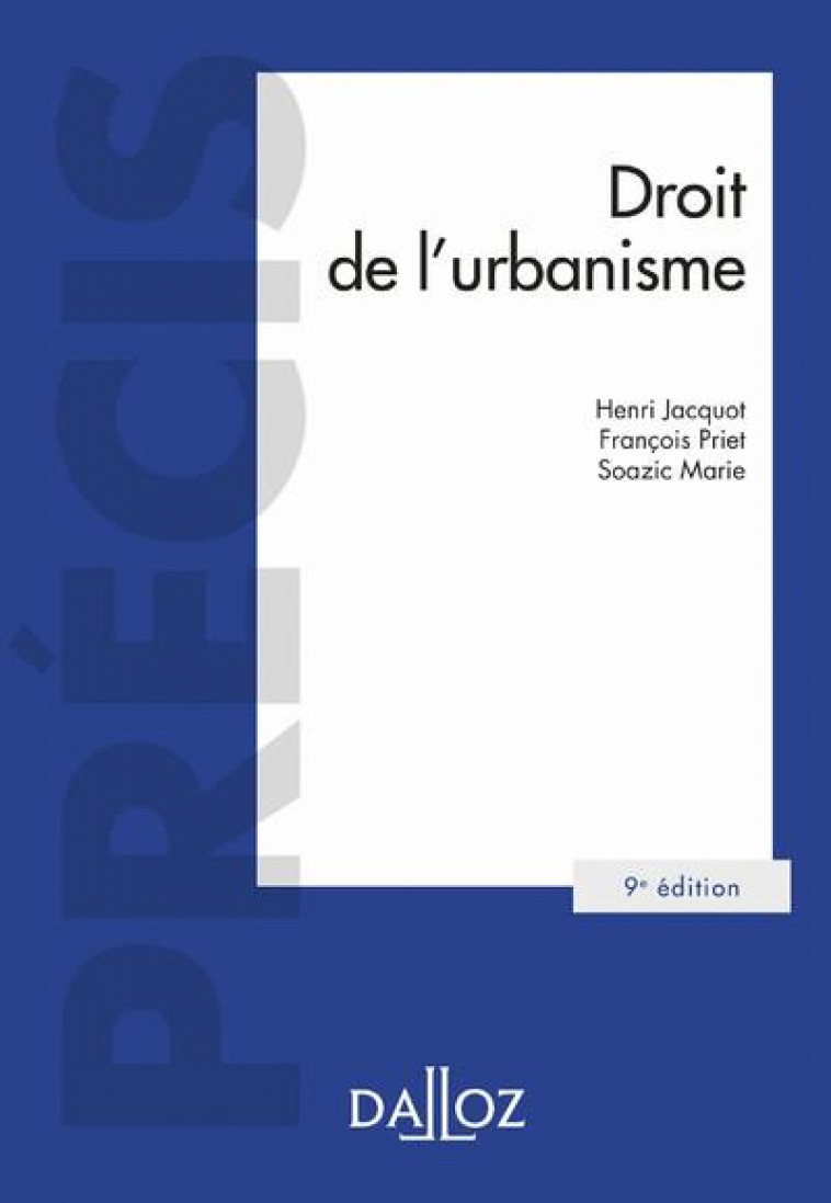 DROIT DE L-URBANISME 9ED - JACQUOT/PRIET/MARIE - DALLOZ