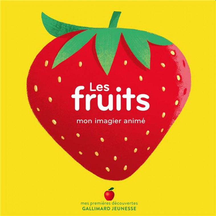 LES FRUITS - COLLECTIF/BUZIO - GALLIMARD