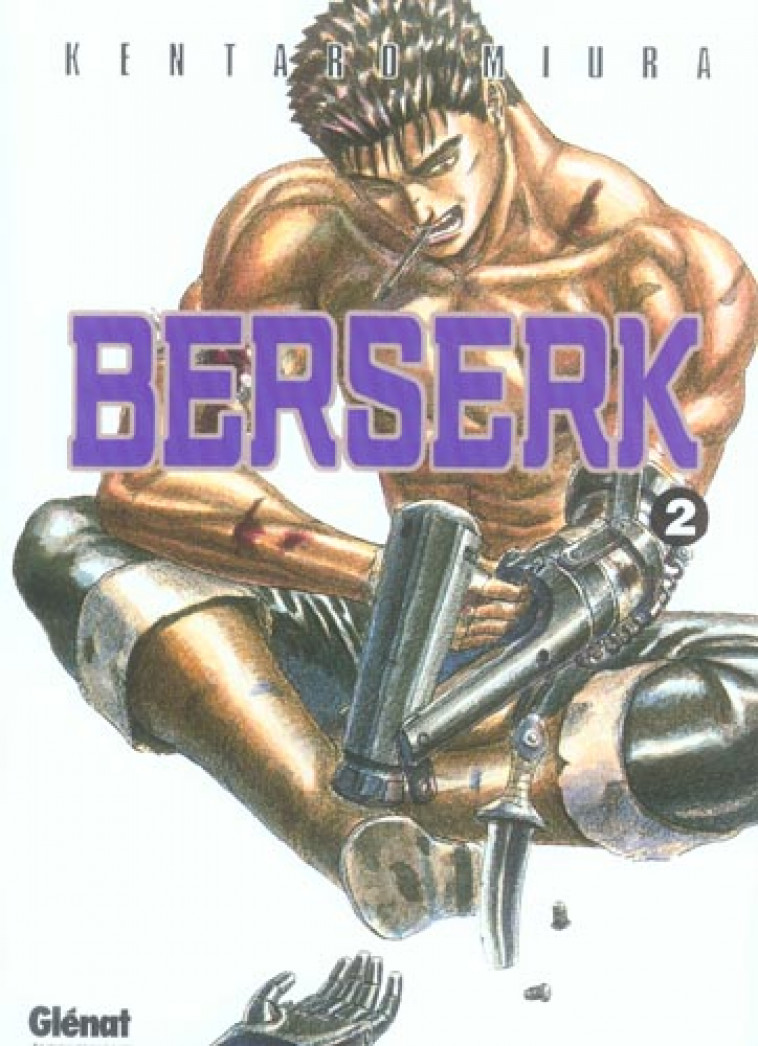 BERSERK - TOME 02 - MIURA KENTARO - Glénat