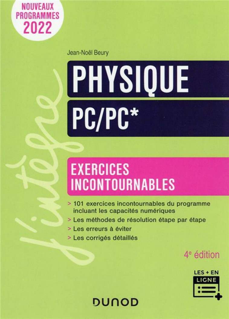 PHYSIQUE EXERCICES INCONTOURNABLES PC/PC* - 4E ED. - BEURY JEAN-NOEL - DUNOD