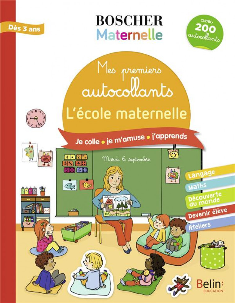 MES PREMIERS AUTOCOLLANTS - L-ECOLE MATERNELLE - LASCAULT CHARLOTTE - BELIN