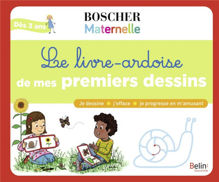 LE LIVRE-ARDOISE DE MES PREMIERS DESSINS - XXX - BELIN