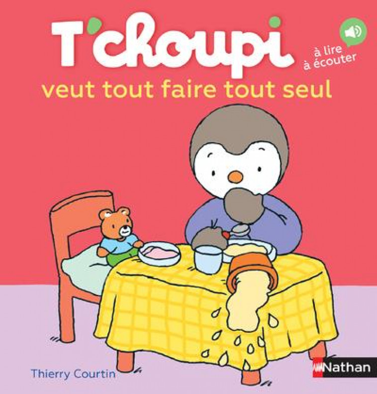 T-CHOUPI VEUT TOUT FAIRE TOUT SEUL - VOL37 - COURTIN THIERRY - Nathan Jeunesse