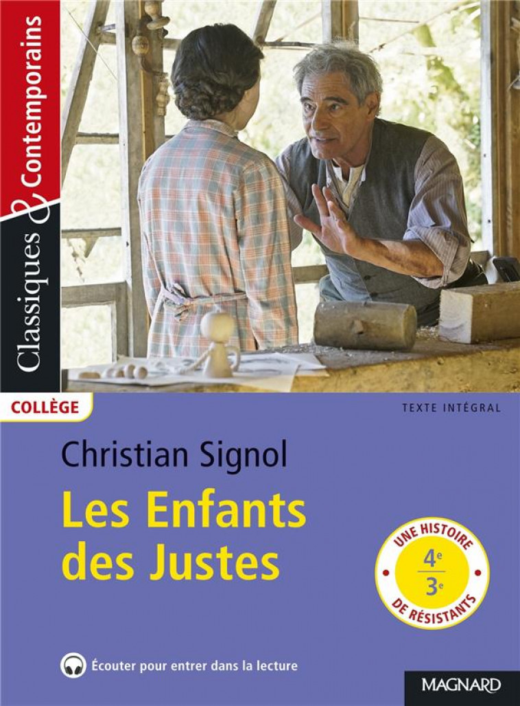 LES ENFANTS DES JUSTES - CLASSIQUES ET CONTEMPORAINS - SIGNOL/PELLISSIER - MAGNARD