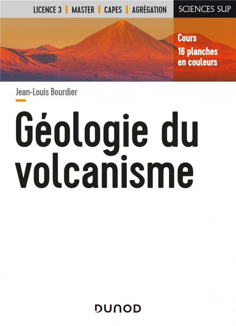 GEOLOGIE DU VOLCANISME - BOURDIER JEAN-LOUIS - DUNOD