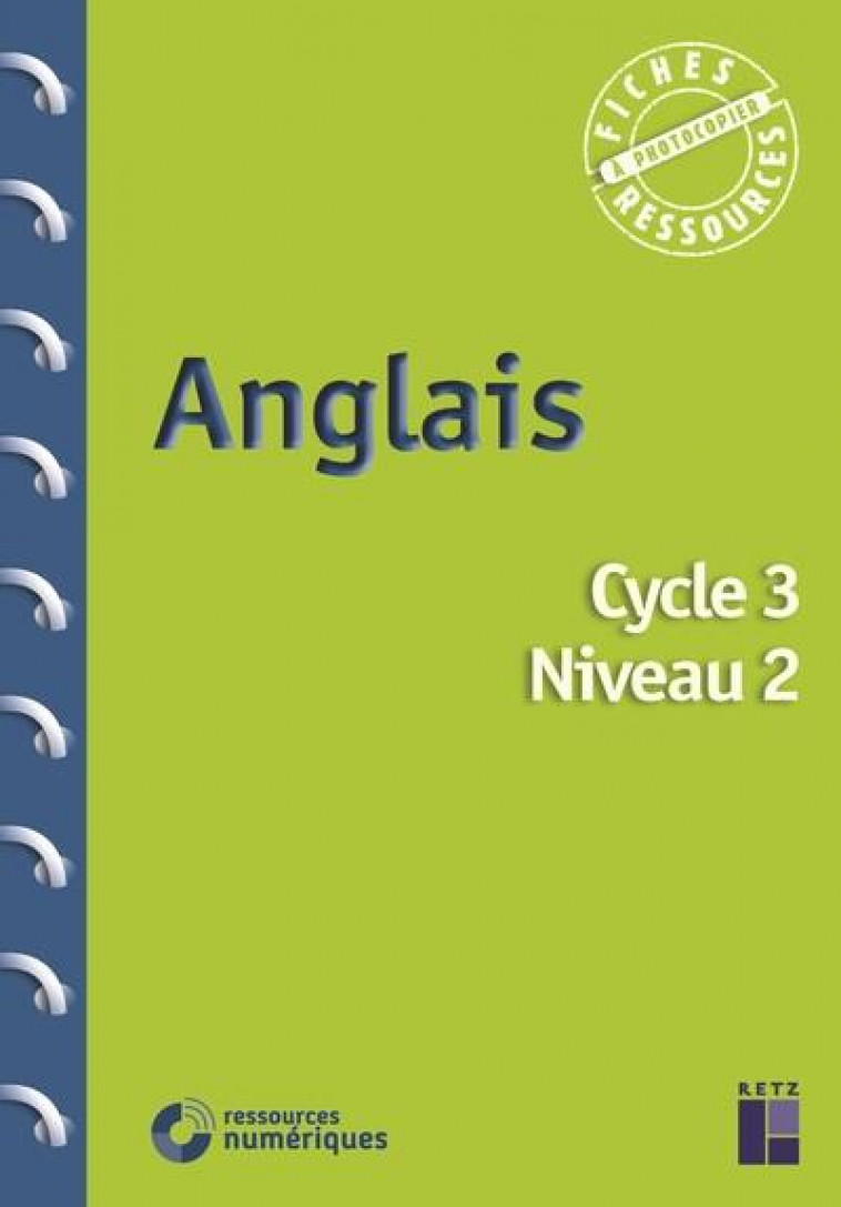 ANGLAIS CYCLE 3 NIVEAU 2 + TELECHARGEMENT - ROSENBERGER/BEAUMONT - RETZ