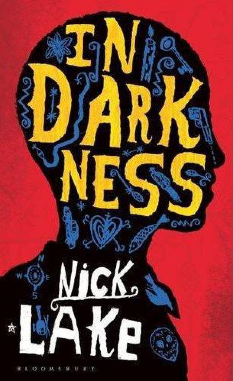 IN DARKNESS NICK LAKE -  - BLOOMSBURY