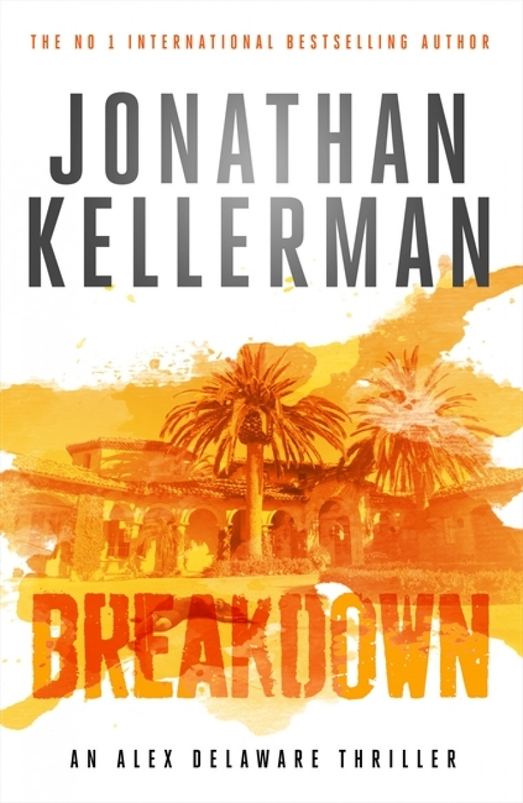 BREAKDOWN KELLERMAN -  Kellerman, Jonathan - HEADLINE