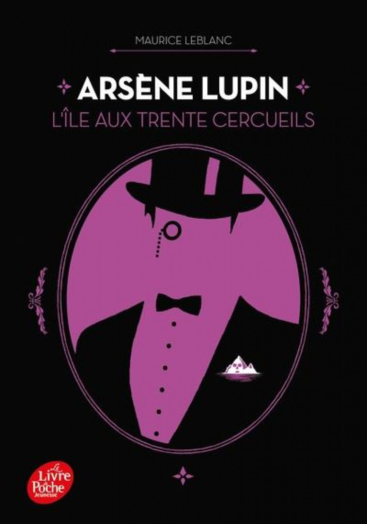 ARSENE LUPIN - L-ILE AUX TRENTE CERCUEILS - LEBLANC MAURICE - HACHETTE