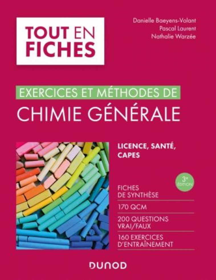 CHIMIE GENERALE - 3E ED. - EXERCICES ET METHODES - BAEYENS-VOLANT - DUNOD