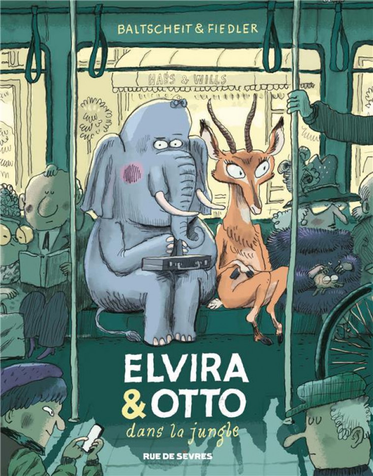 ELVIRA & OTTO - TOME 1 - ELVIRA & OTTO DANS LA JUNGLE - BALTSCHEIT/FIEDLER - RUE DE SEVRES