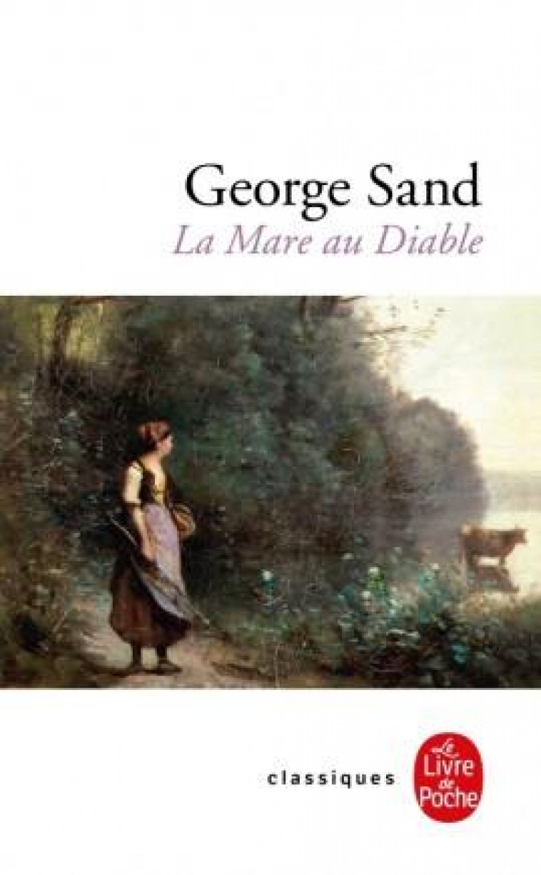 LA MARE AU DIABLE - SAND GEORGE - LGF/Livre de Poche