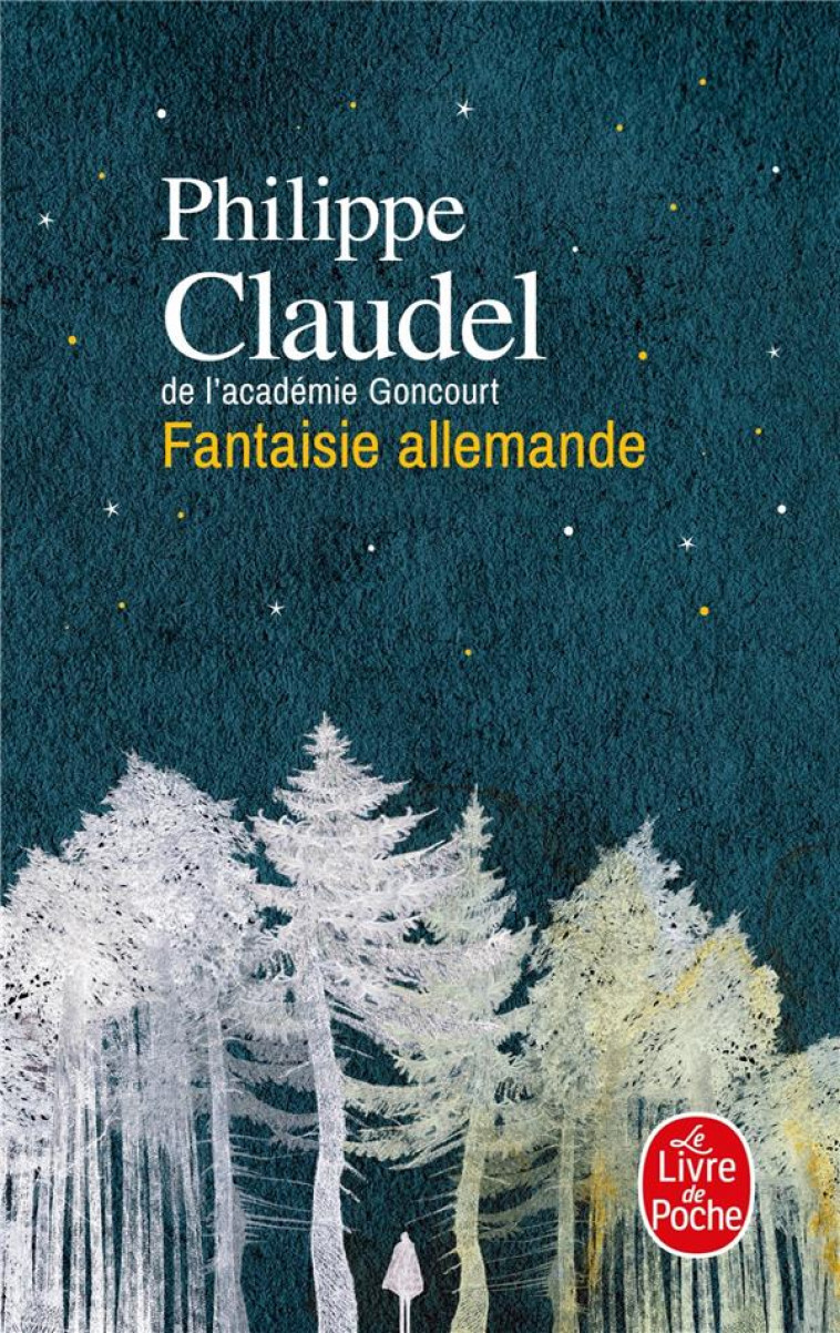 FANTAISIE ALLEMANDE - CLAUDEL PHILIPPE - LGF/Livre de Poche