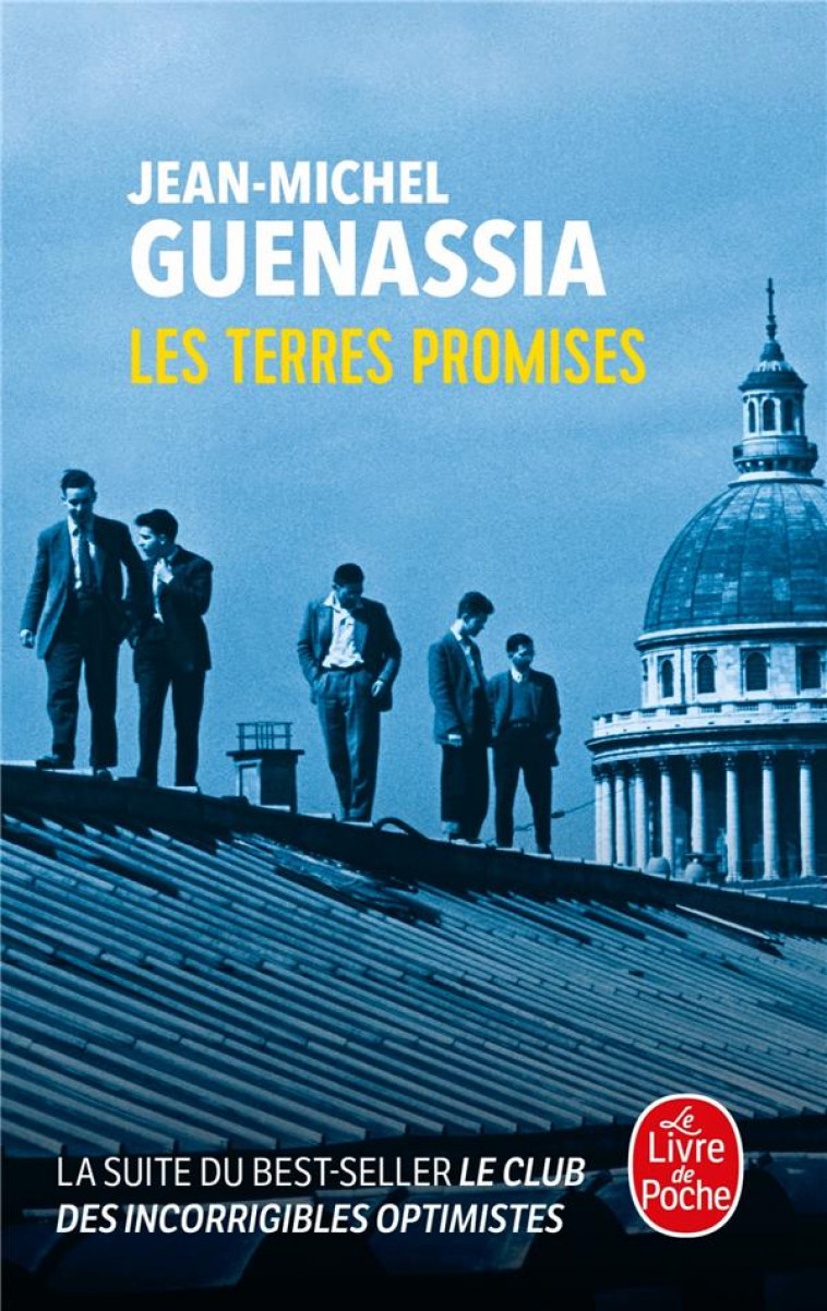 LES TERRES PROMISES - GUENASSIA J-M. - LGF/Livre de Poche