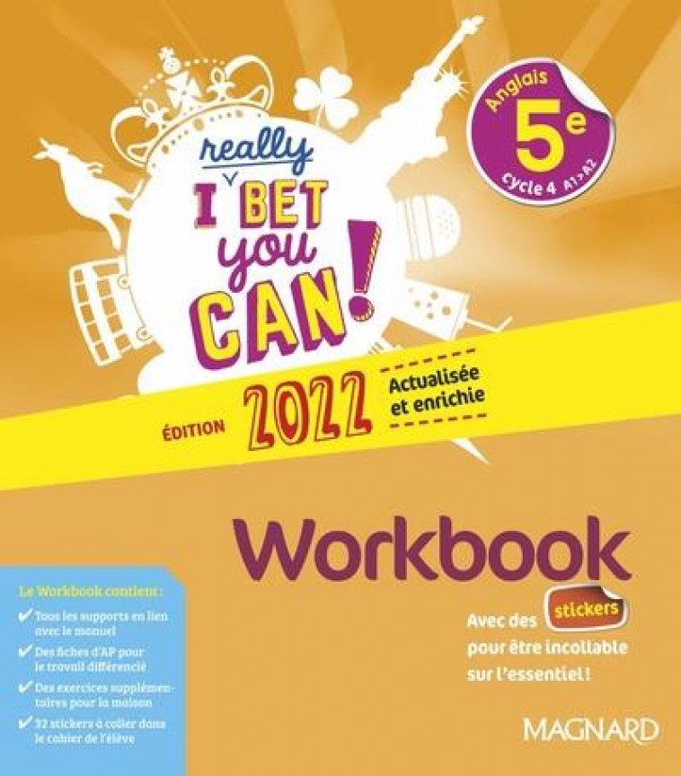 I REALLY BET YOU CAN! ANGLAIS 5E (2022) - WORKBOOK - ANDRE/DENOIX-SMART - MAGNARD