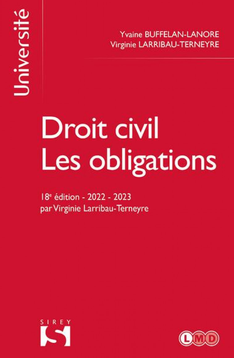 DROIT CIVIL. LES OBLIGATIONS. 18E ED. - BUFFELAN-LANORE - DALLOZ