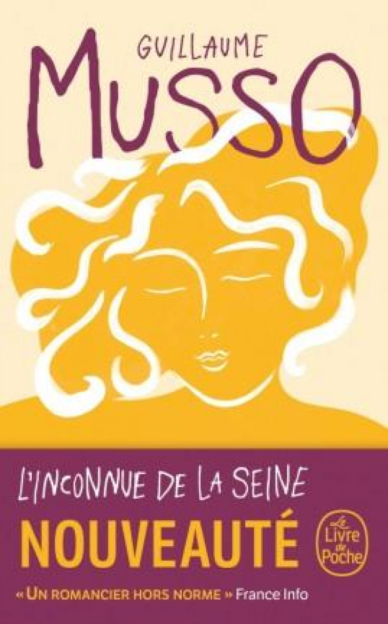 L-INCONNUE DE LA SEINE - MUSSO GUILLAUME - LGF/Livre de Poche