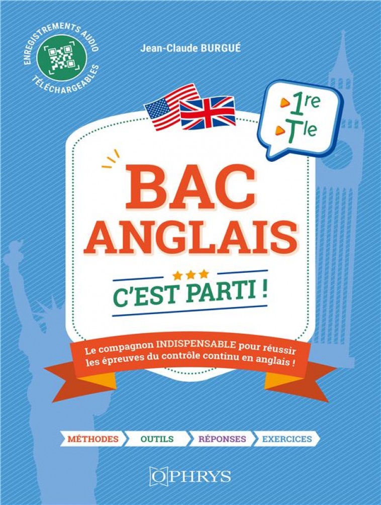 BAC ANGLAIS : C-EST PARTI ! - BURGUE JEAN-CLAUDE - OPHRYS