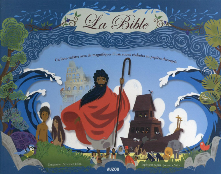 LA BIBLE (COLL. PAPIERS DECOUPES) - BILLIOUD/LE SAINT - Auzou