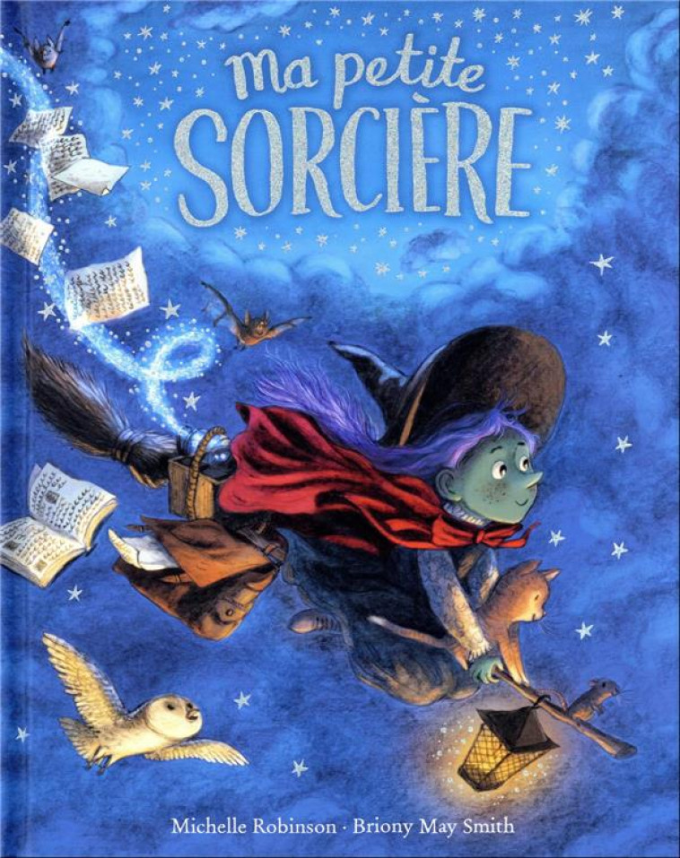 MA PETITE SORCIERE - ROBINSON/MAY SMITH - GALLIMARD