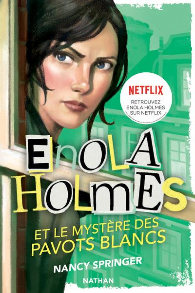 LES ENQUETES D-ENOLA HOLMES 3: LE MYSTERE DES PAVOTS BLANCS - SPRINGER/GAUTHEY - CLE INTERNAT