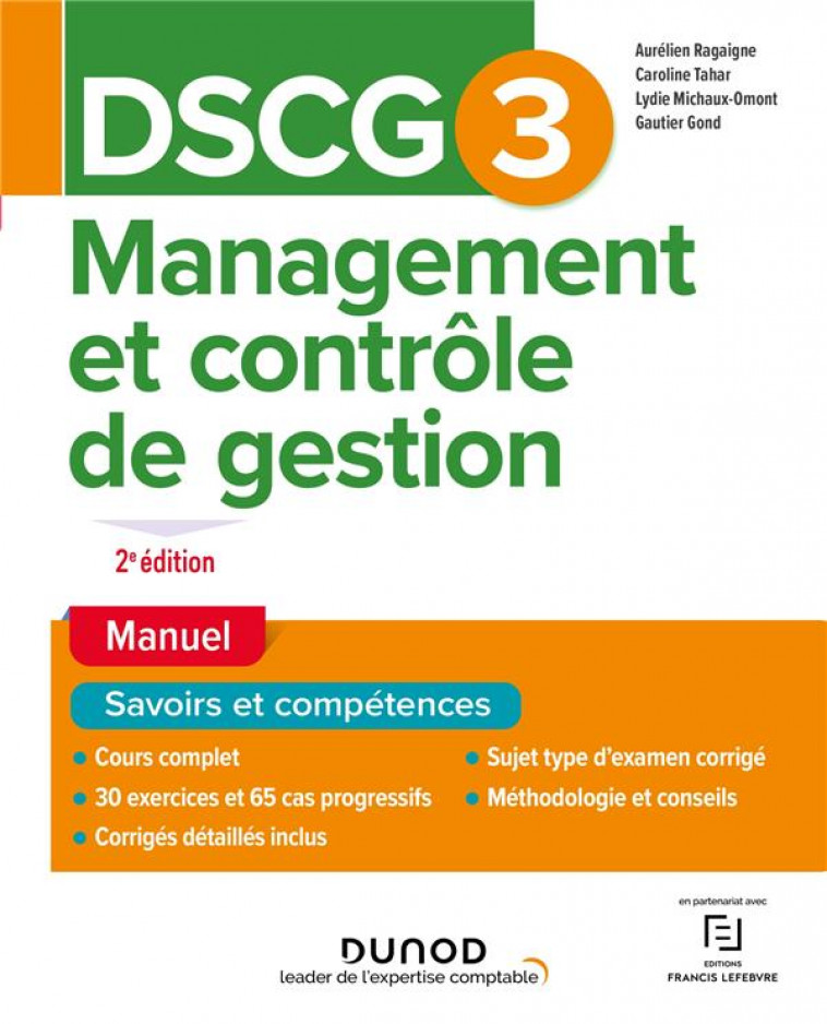 DSCG 3 MANAGEMENT ET CONTROLE DE GESTION - MANUEL - 2E ED. - RAGAIGNE/TAHAR/GOND - DUNOD