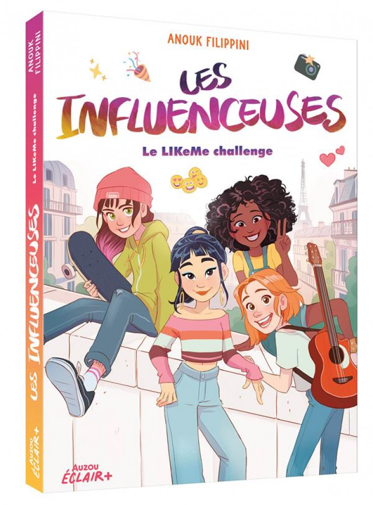 LES INFLUENCEUSES TOME 2 - LE LIKEME CHALLENGE - FILIPPINI/CALDERON - PHILIPPE AUZOU