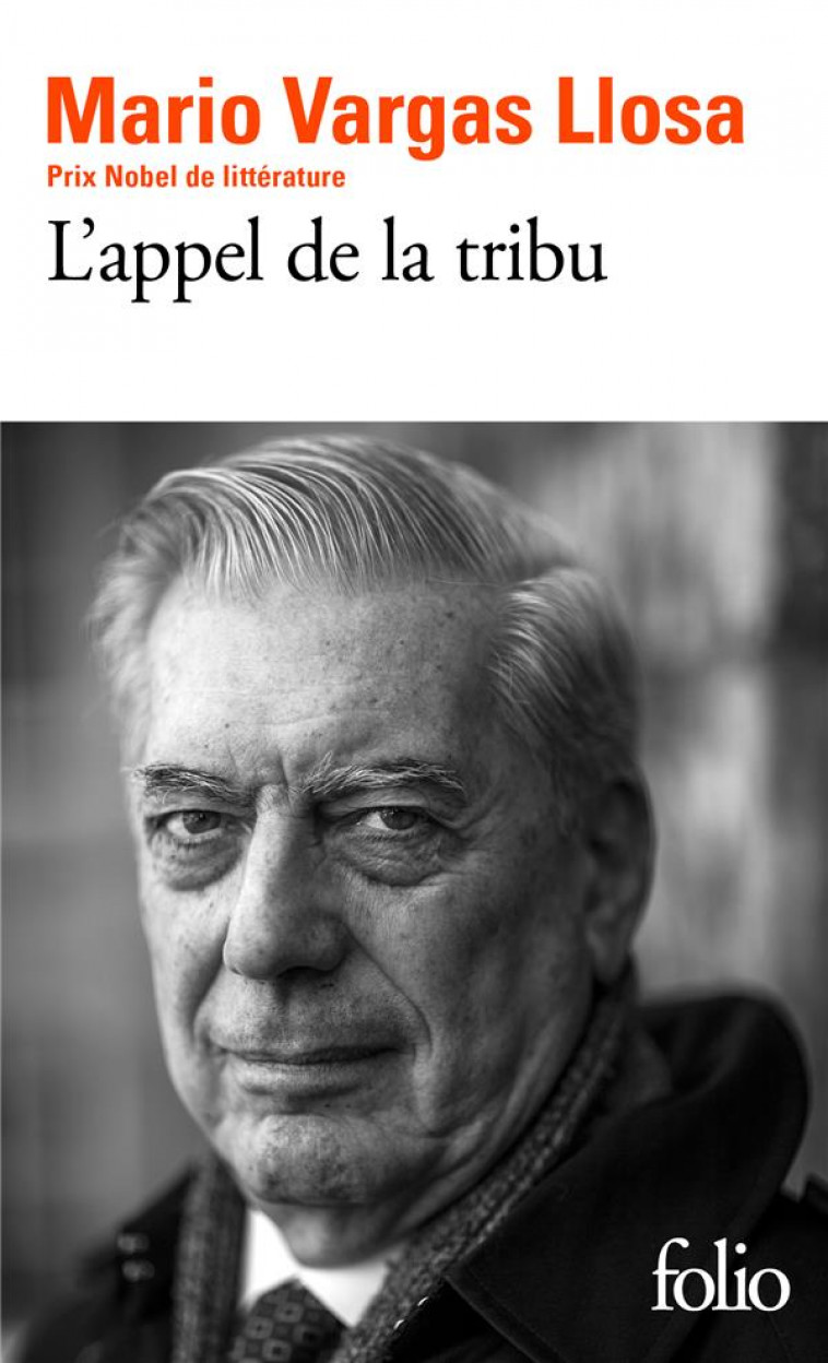 L-APPEL DE LA TRIBU - VARGAS LLOSA MARIO - GALLIMARD