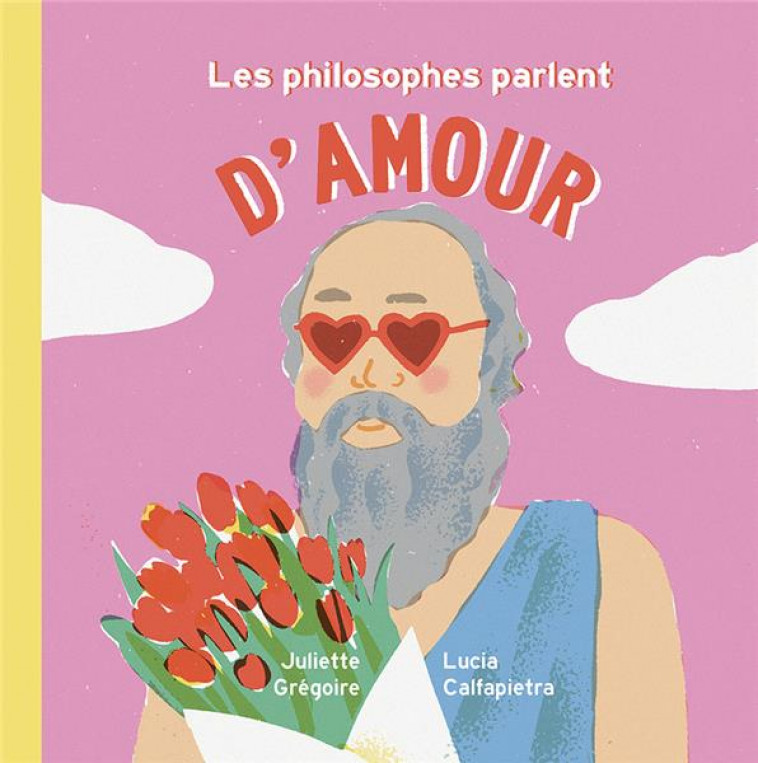 LES PHILOSOPHES PARLENT D-AMOUR - GREGOIRE JULIETTE - L INITIALE