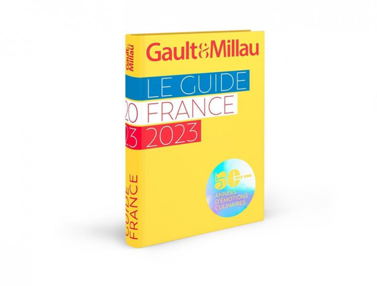 GUIDE FRANCE 2023 - GAULTETMILLAU - GAULT MILLAU