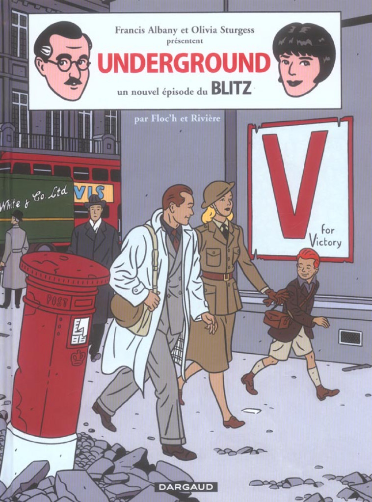 BLITZ - TOME 0 - UNDERGROUND - FLOC-H - DARGAUD