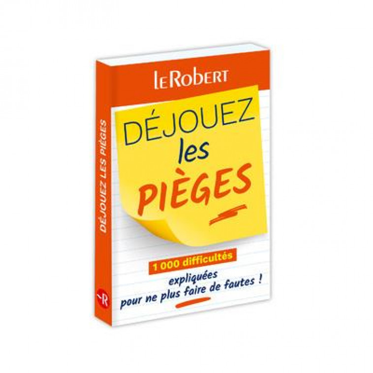 DEJOUEZ LES PIEGES - COLLECTIF - LE ROBERT