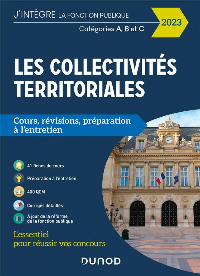FONCTION PUBLIQUE TERRITORIALE - LES COLLECTIVITES TERRITORIALES - 2023 - CATEGORIES A, B ET C - MEYER ODILE - DUNOD