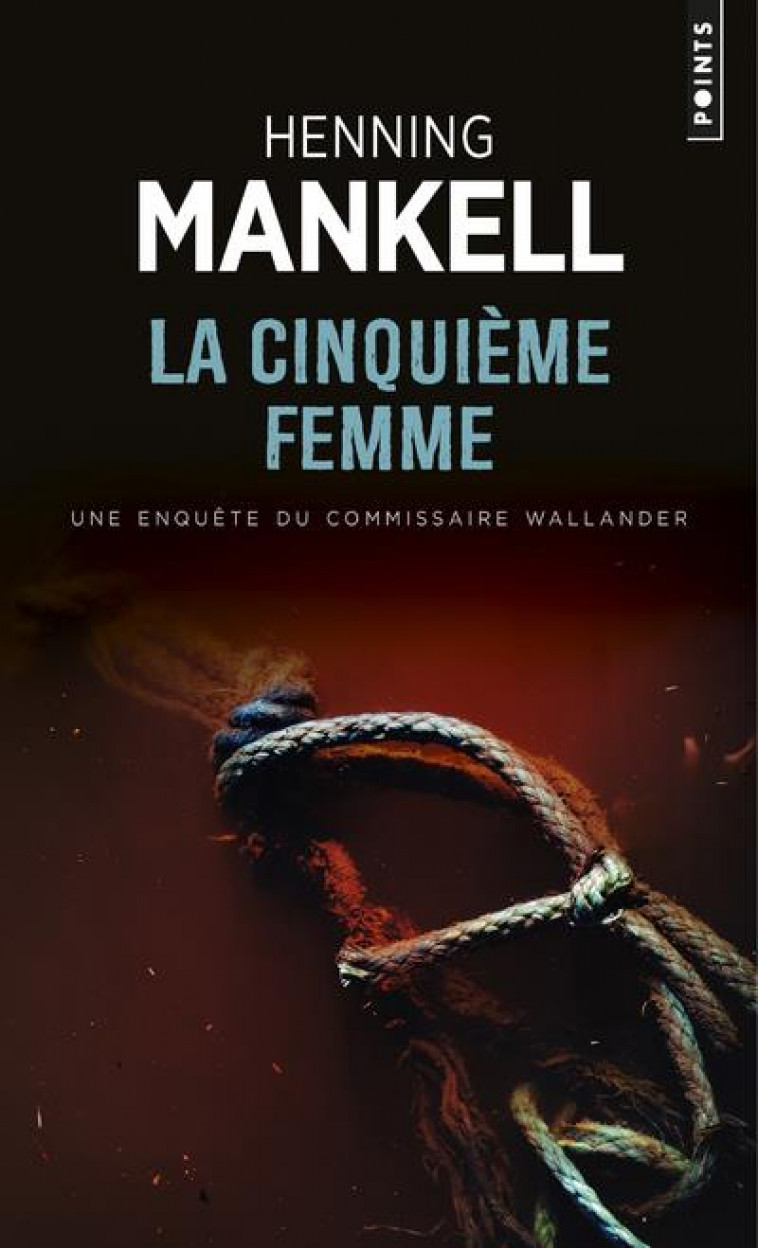 LA CINQUIEME FEMME - MANKELL HENNING - SEUIL