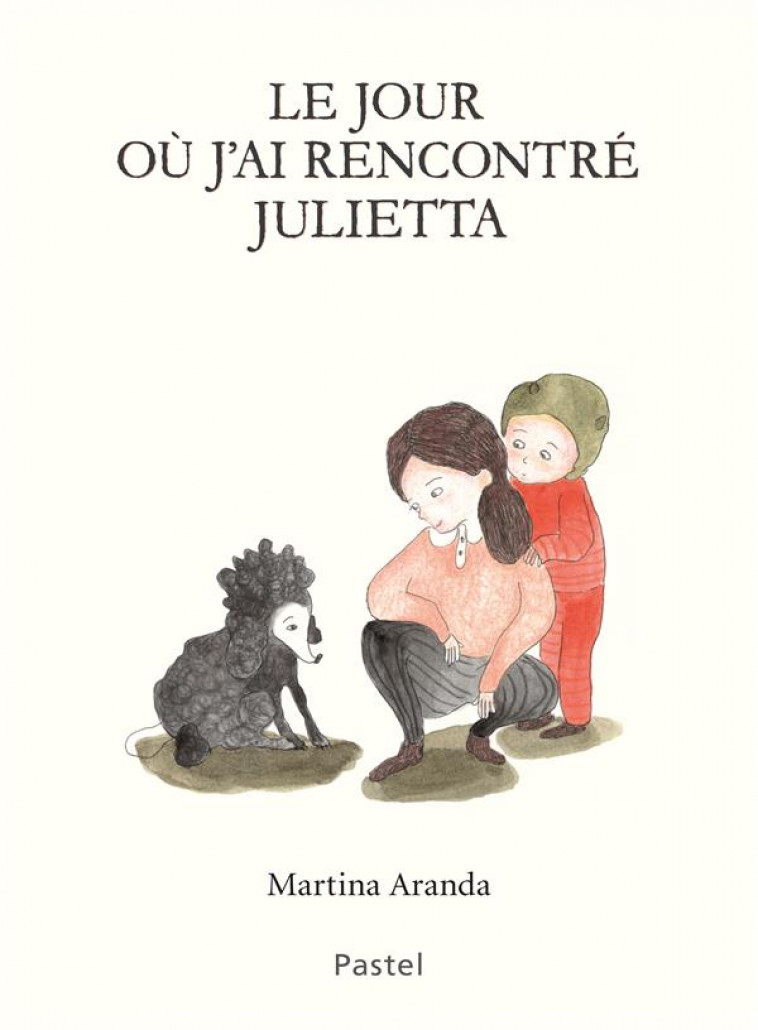 LE JOUR OU J-AI RENCONTRE JULIETTA - ARANDA MARTINA - EDL