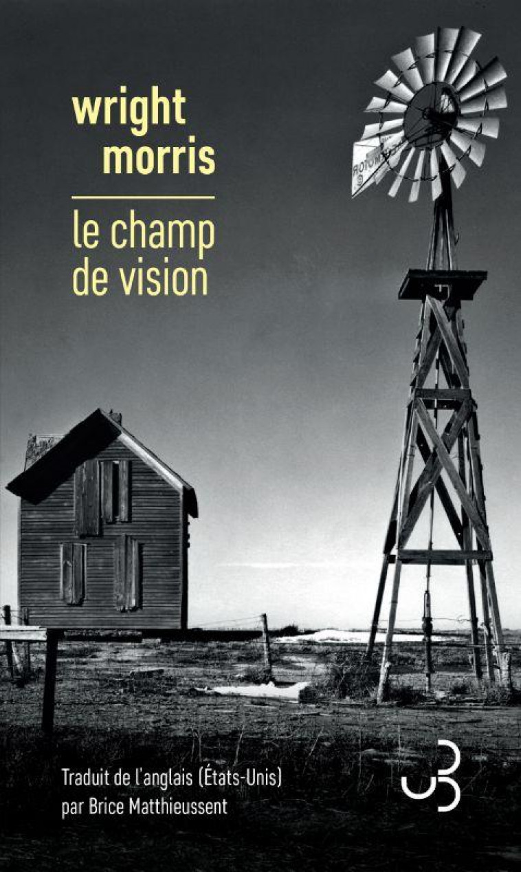 LE CHAMP DE VISION - MORRIS WRIGHT - BOURGOIS