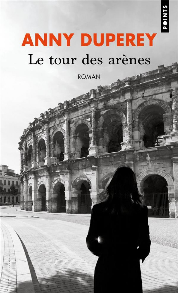 LE TOUR DES ARENES - DUPEREY ANNY - POINTS