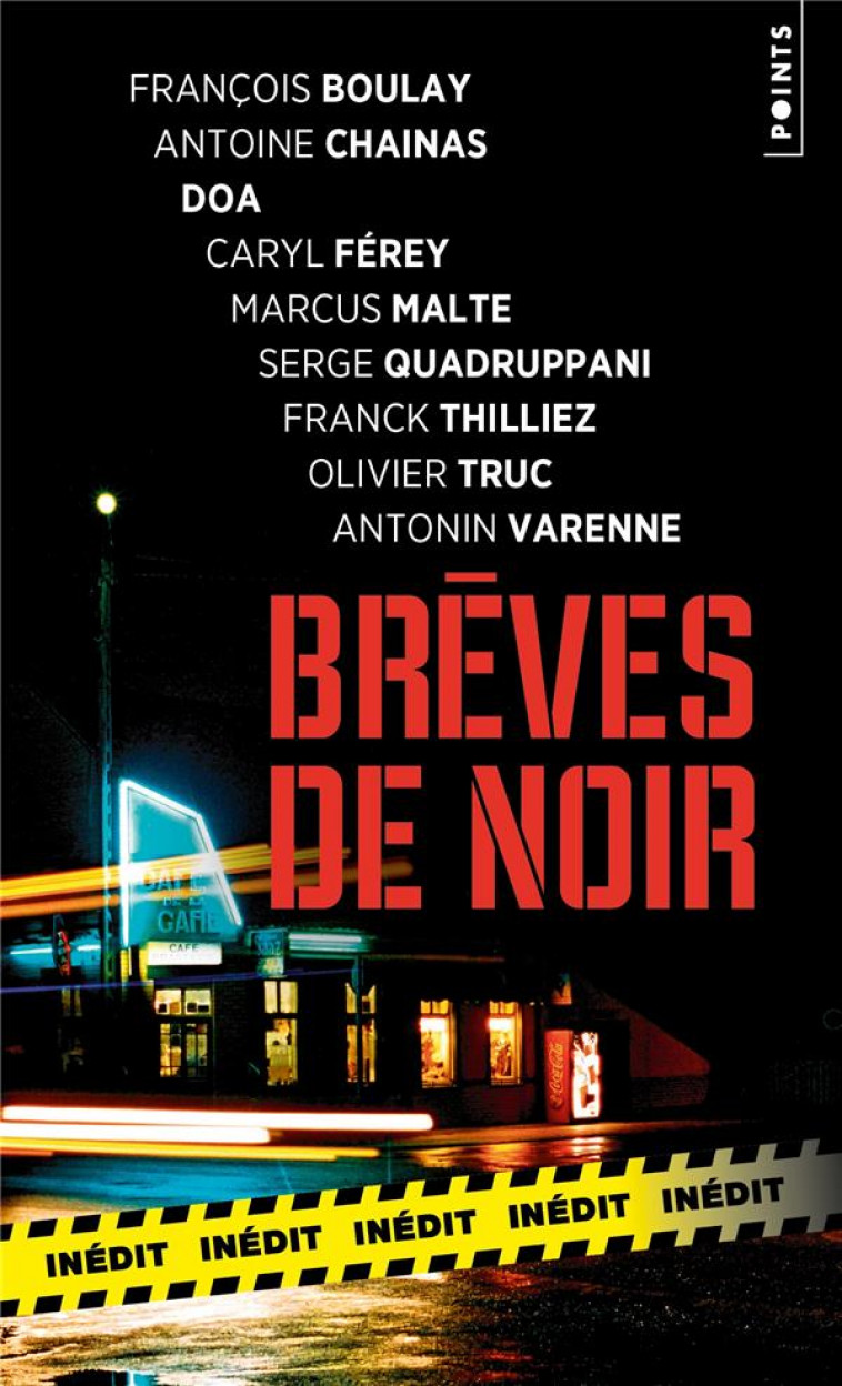 BREVES DE NOIR . NOUVELLE EDITION - BOULAY/CHAINAS/DOA - POINTS