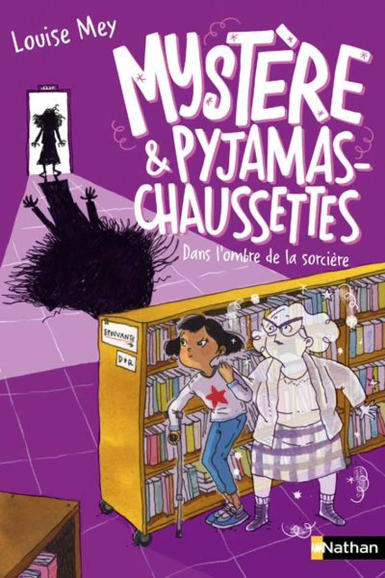 MYSTERE ET PYJAMAS-CHAUSSETTES - TOME 4: DANS L'OMBRE DE LA SORCIERE - MEY/CEULEMANS - CLE INTERNAT