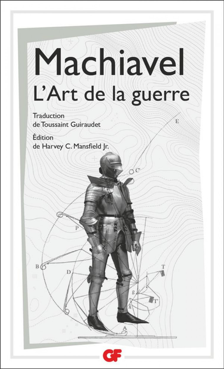 L'ART DE LA GUERRE - MACHIAVEL NICOLAS - FLAMMARION