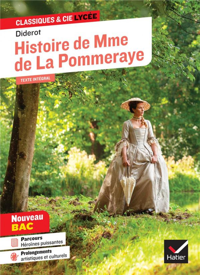 HISTOIRE DE MADAME DE LA POMMERAYE - SUIVI D'UN PARCOURS  HEROINES PUISSANTES - DIDEROT/NORMA - HATIER SCOLAIRE