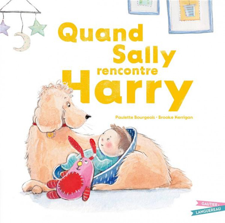 QUAND SALLY RENCONTRE HARRY - BOURGEOIS/KERRIGAN - HACHETTE