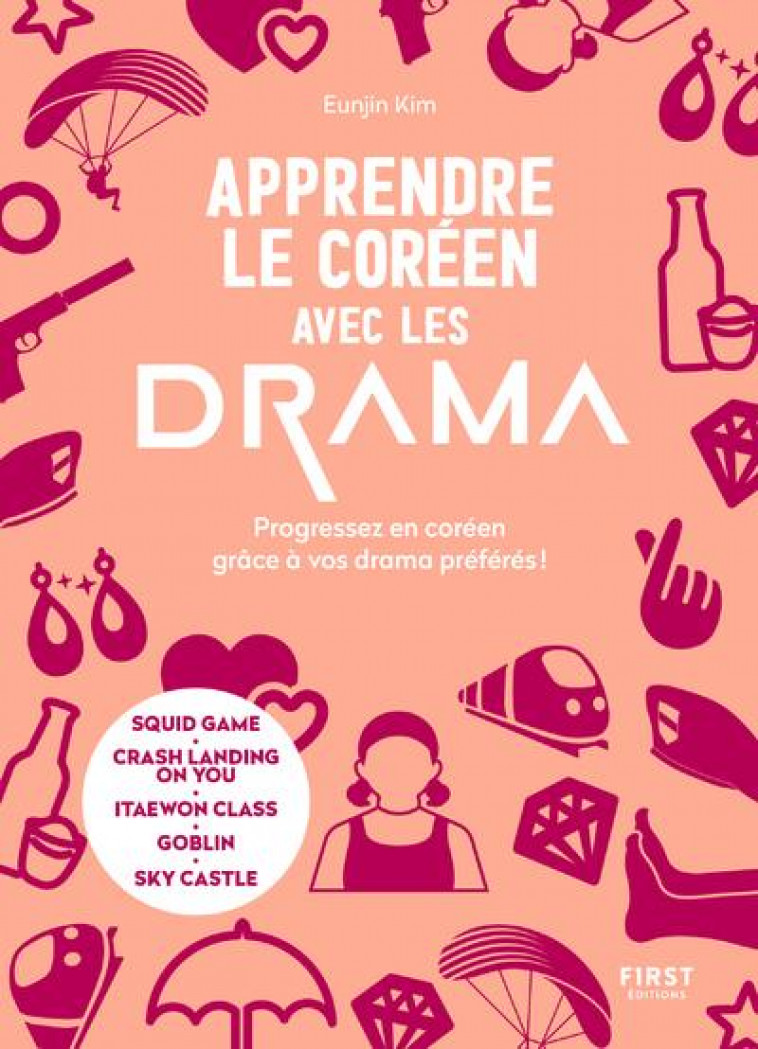 APPRENDRE LE COREEN AVEC LES DRAMA - KIM EUNJIN - FIRST