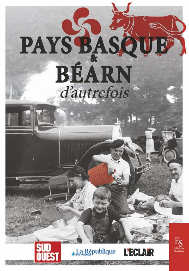 PAYS BASQUE & BEARN D-AUTREFOIS - XXX - Sutton