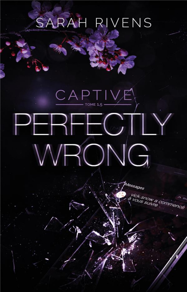 CAPTIVE 1.5 - PERFECTLY WRONG - RIVENS SARAH - HACHETTE