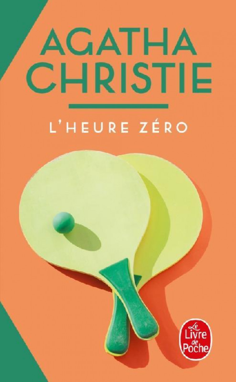 L-HEURE ZERO (NOUVELLE TRADUCTION REVISEE) - CHRISTIE AGATHA - LGF/Livre de Poche