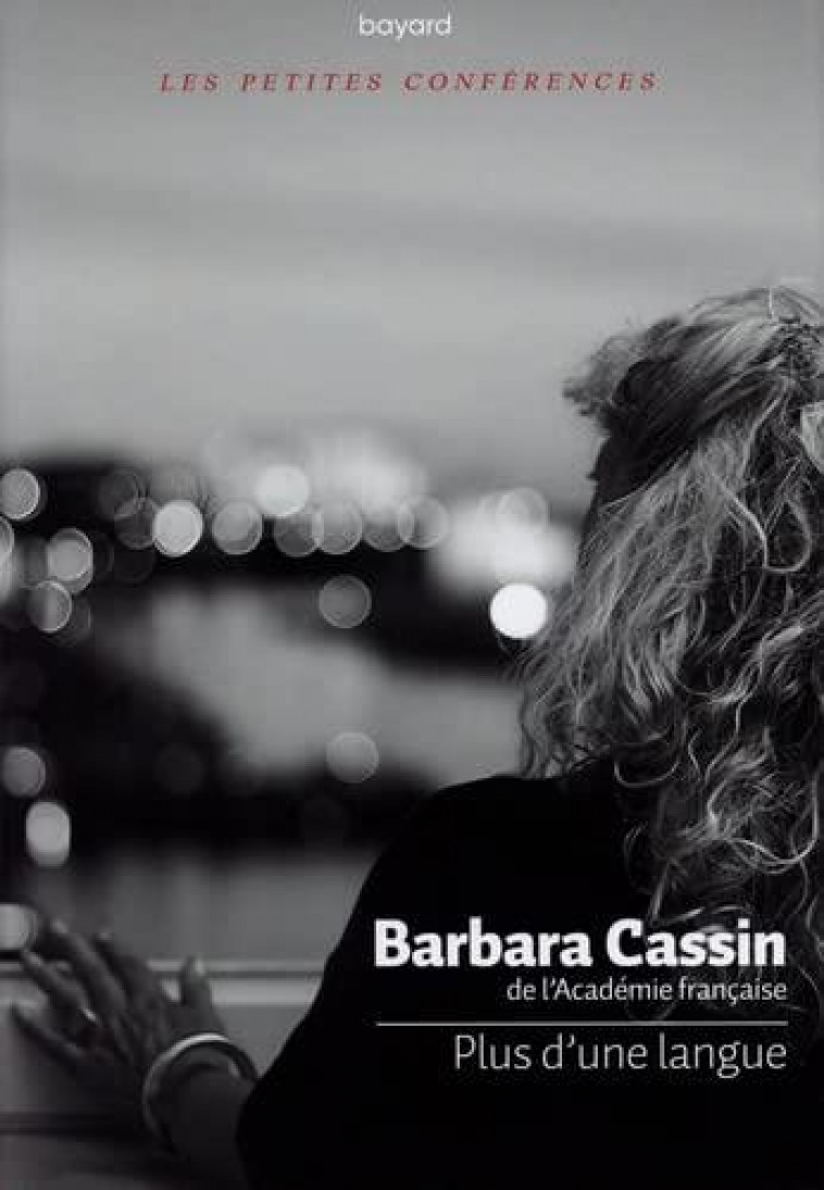 PLUS D-UNE LANGUE - CASSIN BARBARA - BAYARD CULTURE